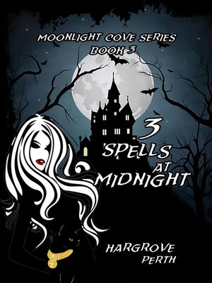 cover image of 3 Spells at Midnight